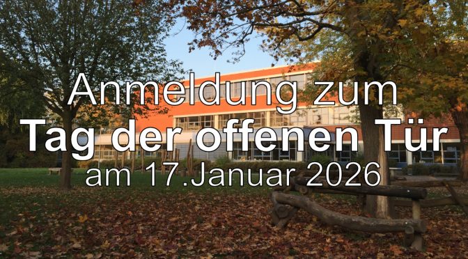 Anmeldung zum Tag der offenen Tür der Schule am Ried am 17.01.2026 ab 10 Uhr